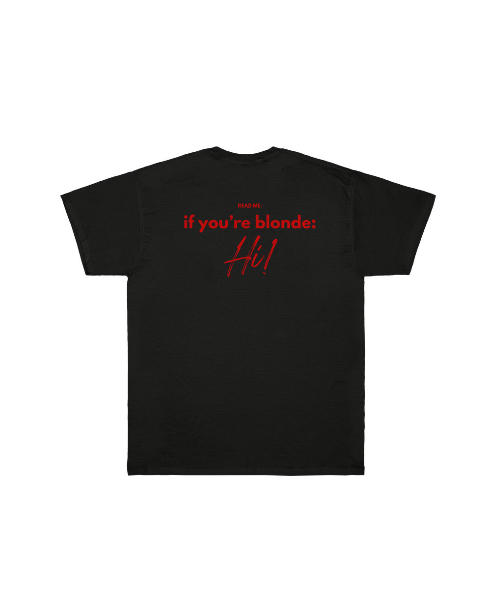 T-shirt Read Me Blond