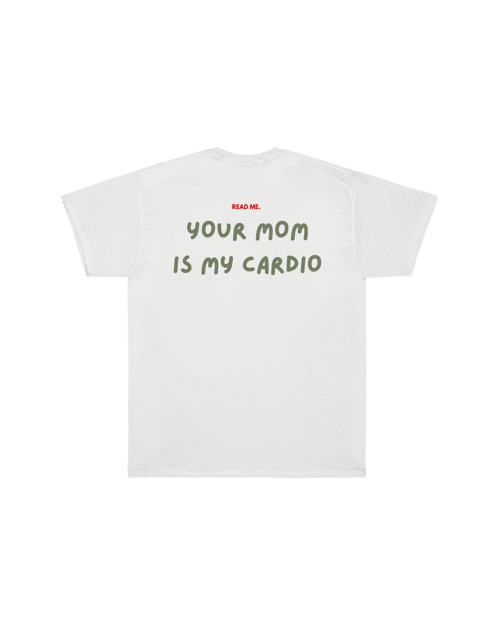 T-shirt Read Me Mom